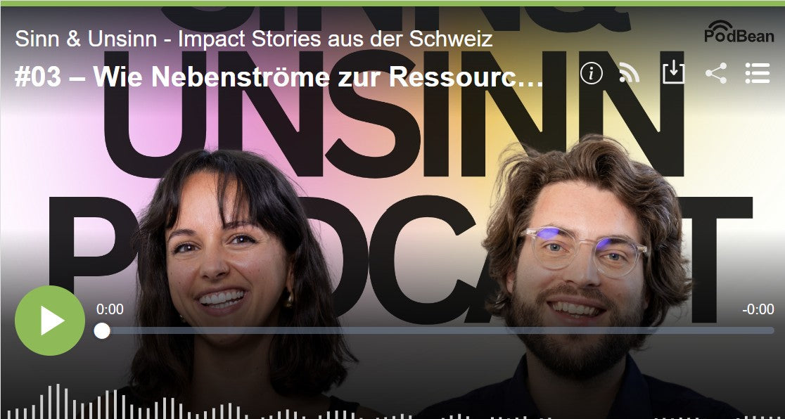 Wie Nebenströme zur Ressource werden – Doris im ‘Sinn & Unsinn’-Podcast